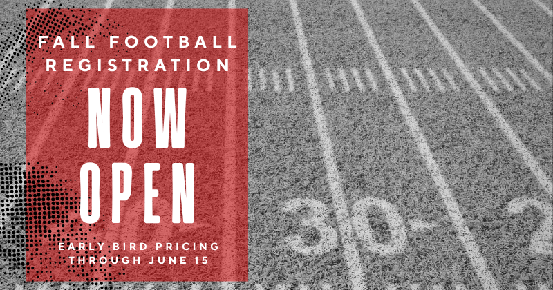 Fall Football Registration Now Open!